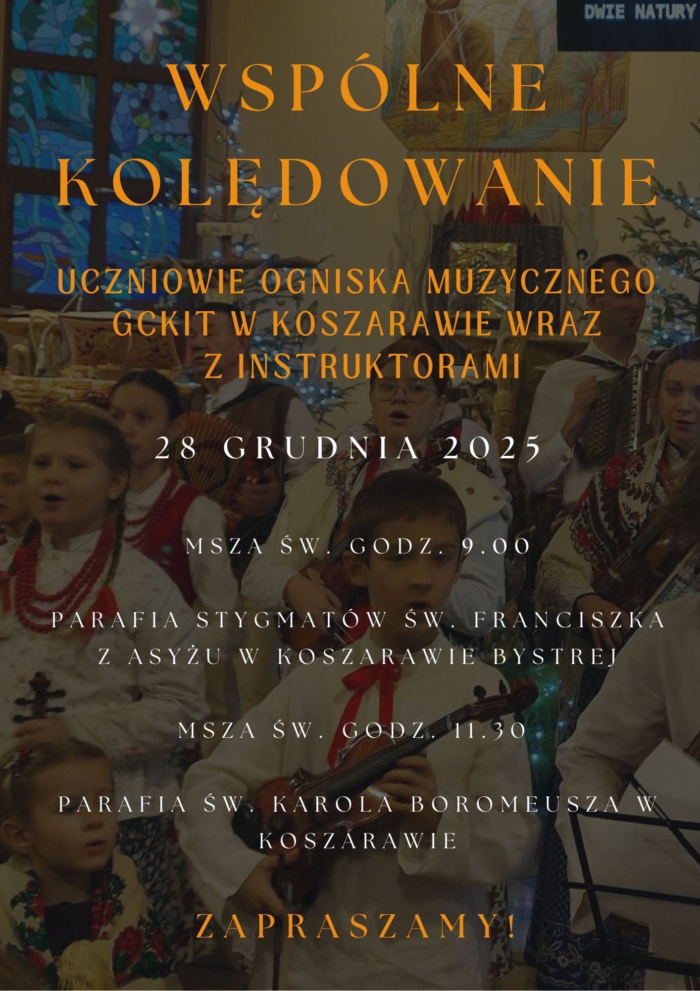 Wspólne Kolędowanie 28 grudnia 2025, godzina 9.00