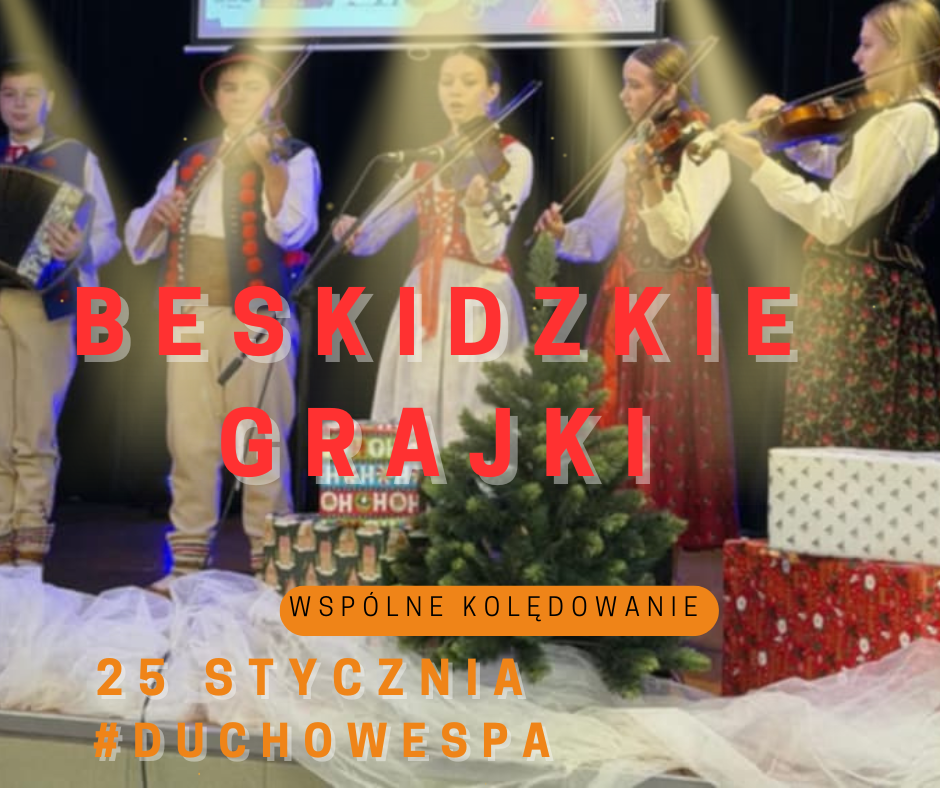25.01.2026, Kolędowanie z Kapelą Beskidzkie Grajki.