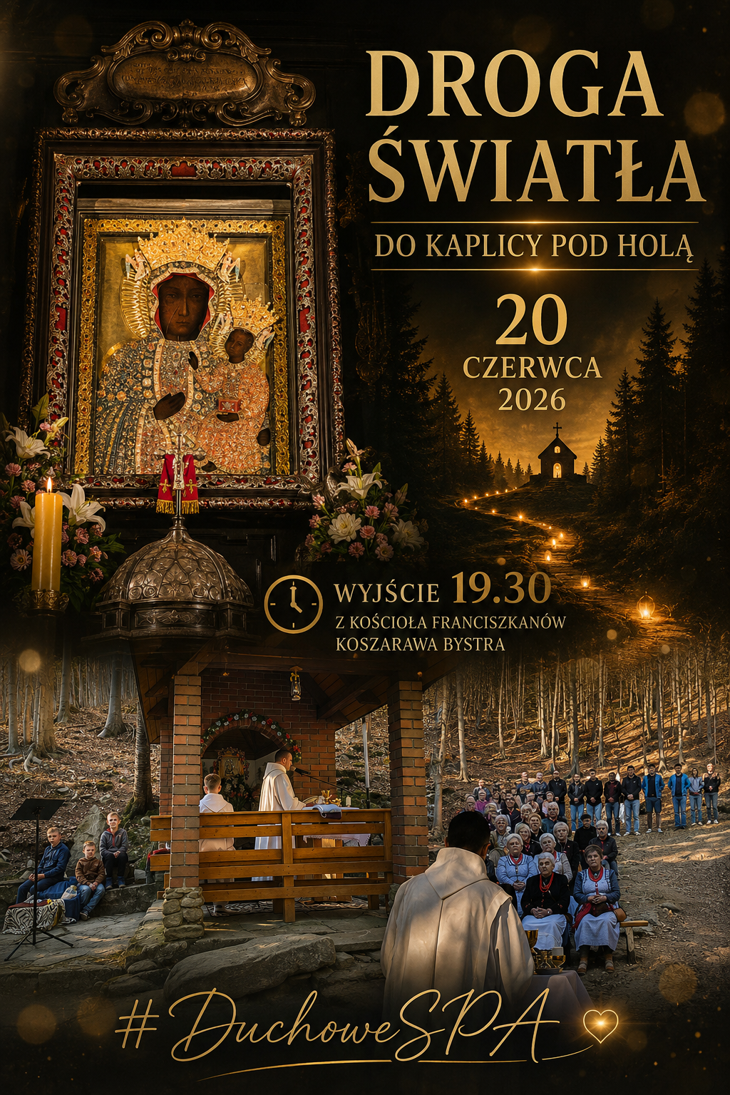 Droga Światła 20 czerwca 2026. Kaplica pod Holą.